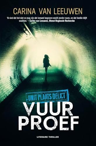 Vuurproef (Unit Plaats Delict, 1) von A.W. Bruna Uitgevers