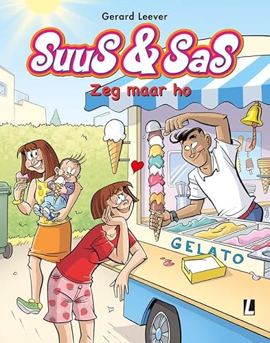 Suus & Sas 27 Zeg maar ho: Zeg maar ho von Uitgeverij L