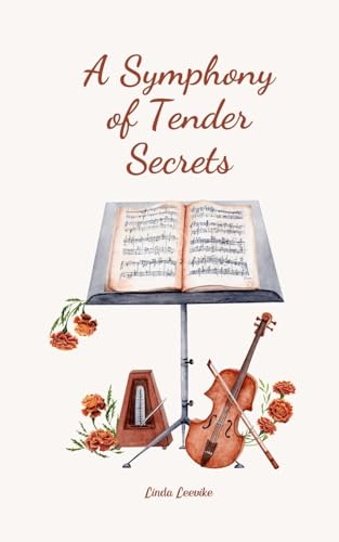 A Symphony of Tender Secrets von Swan Charm