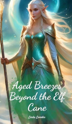 Aged Breezes Beyond the Elf Cane von Swan Charm
