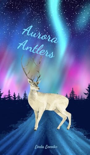 Aurora Antlers von Swan Charm Publishing