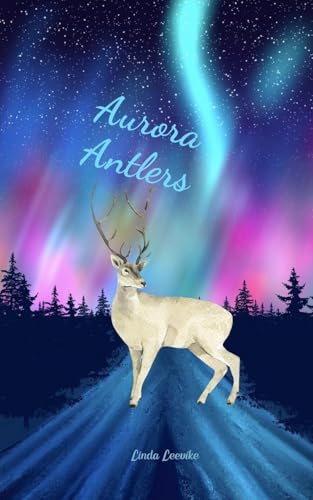 Aurora Antlers von Swan Charm Publishing