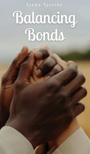 Balancing Bonds von Swan Charm Publishing