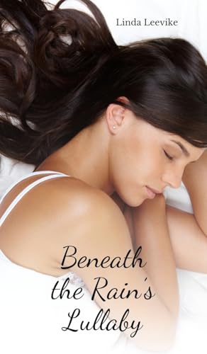 Beneath the Rain's Lullaby von Swan Charm Publishing