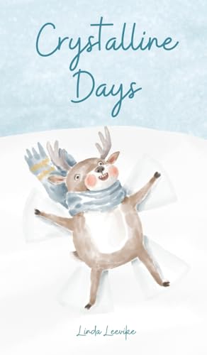 Crystalline Days von Swan Charm Publishing