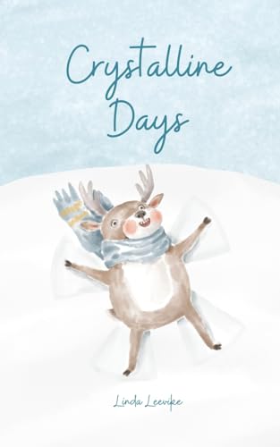 Crystalline Days von Swan Charm Publishing