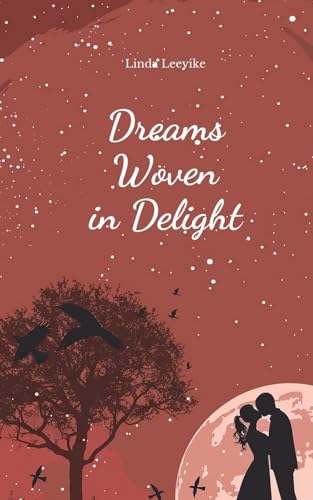 Dreams Woven in Delight von Swan Charm Publishing