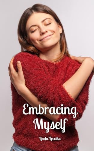 Embracing Myself von Swan Charm Publishing