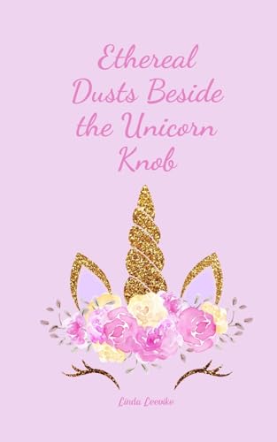 Ethereal Dusts Beside the Unicorn Knob von Swan Charm