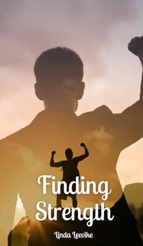 Finding Strength von Swan Charm Publishing