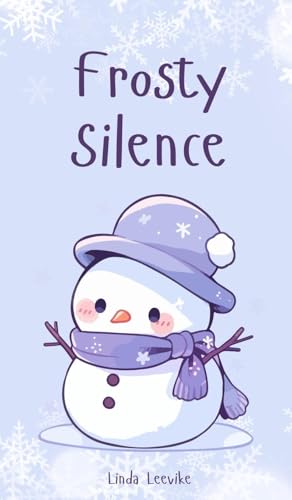 Frosty Silence von Swan Charm Publishing