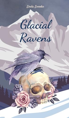 Glacial Ravens von Swan Charm Publishing