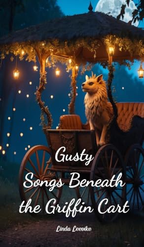 Gusty Songs Beneath the Griffin Cart von Swan Charm