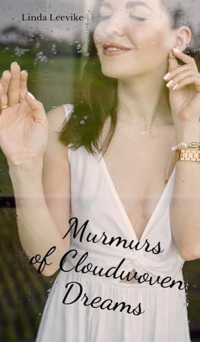 Murmurs of Cloudwoven Dreams von Swan Charm Publishing