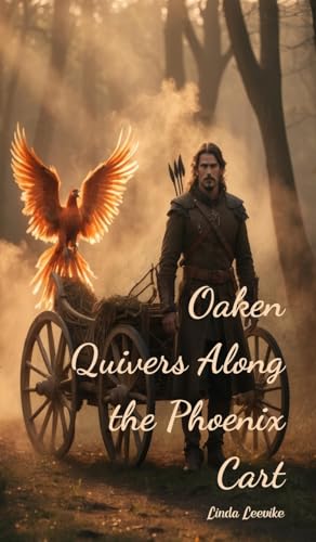 Oaken Quivers Along the Phoenix Cart von Swan Charm