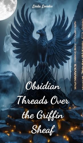 Obsidian Threads Over the Griffin Sheaf von Swan Charm