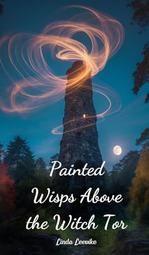 Painted Wisps Above the Witch Tor von Swan Charm