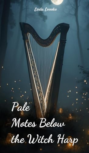 Pale Motes Below the Witch Harp von Swan Charm