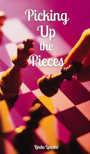 Picking Up the Pieces von Swan Charm Publishing