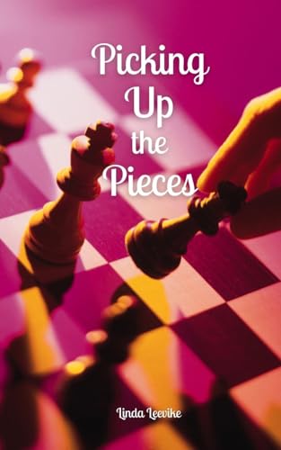 Picking Up the Pieces von Swan Charm Publishing