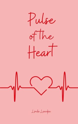 Pulse of the Heart von Swan Charm Publishing