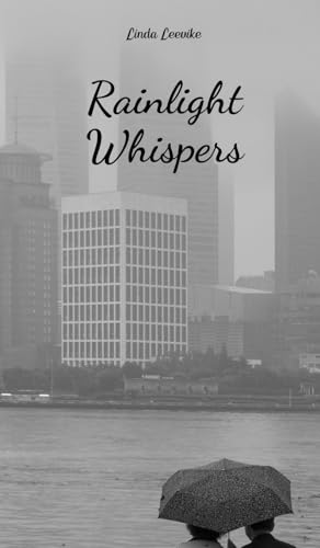 Rainlight Whispers von Swan Charm Publishing