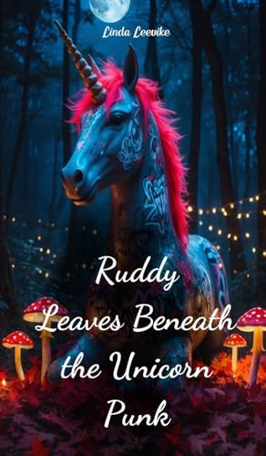 Ruddy Leaves Beneath the Unicorn Punk von Swan Charm