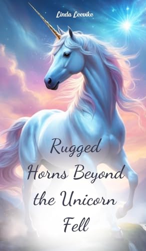 Rugged Horns Beyond the Unicorn Fell von Swan Charm