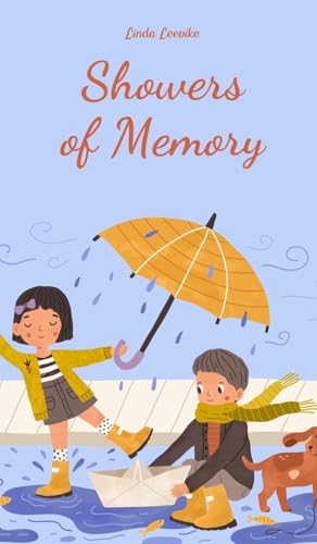 Showers of Memory von Swan Charm Publishing