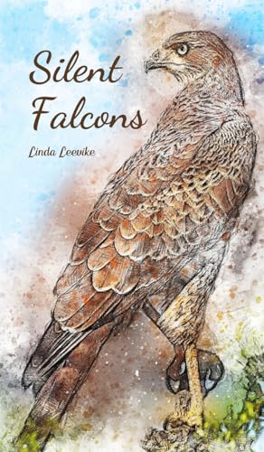 Silent Falcons von Swan Charm Publishing