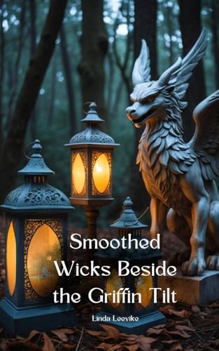 Smoothed Wicks Beside the Griffin Tilt von Swan Charm