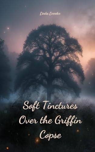 Soft Tinctures Over the Griffin Copse von Swan Charm
