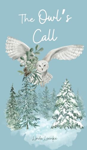 The Owl's Call von Swan Charm Publishing