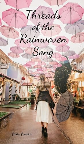 Threads of the Rainwoven Song von Swan Charm Publishing