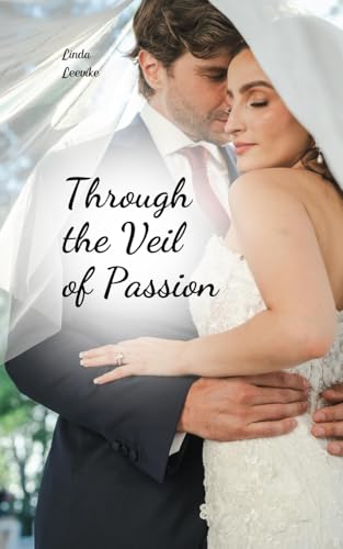 Through the Veil of Passion von Swan Charm