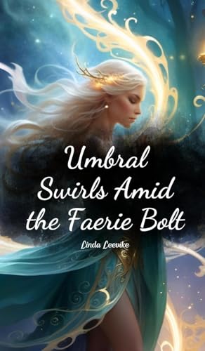 Umbral Swirls Amid the Faerie Bolt von Swan Charm