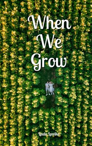 When We Grow von Swan Charm Publishing