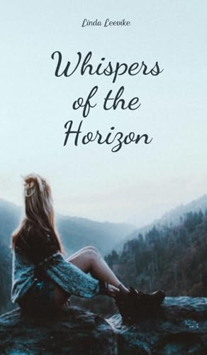 Whispers of the Horizon von Swan Charm Publishing