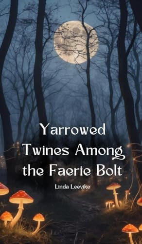 Yarrowed Twines Among the Faerie Bolt von Swan Charm