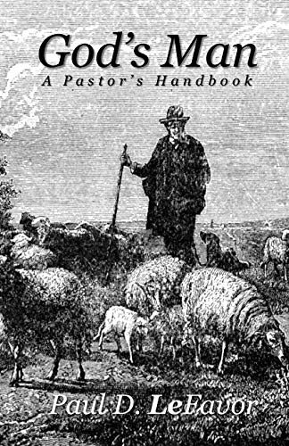 God's Man: A Pastor's Handbook von Blacksmith Publishing