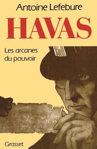 Havas, les arcanes du pouvoir