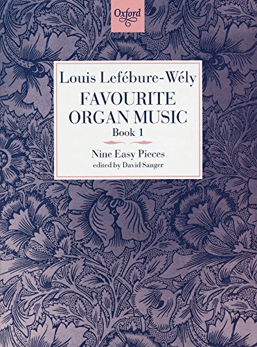 Favourite Organ Music Book 1: Nine Easy Pieces von Oxford University Press Distribution Services