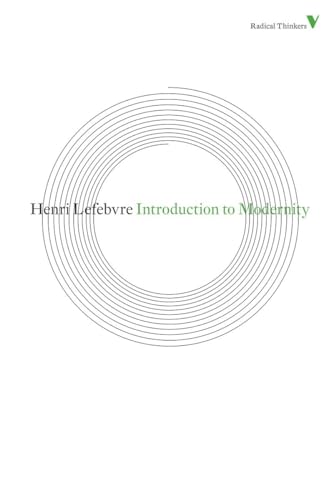 Introduction to Modernity: Twelve Preludes, September 1959-may 1961 (Radical Thinkers)