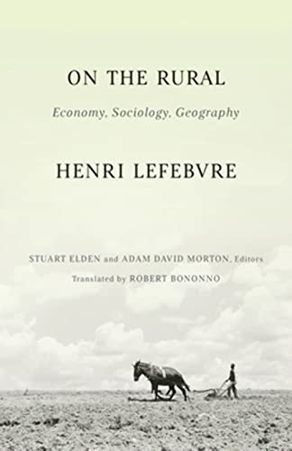 On the Rural: Economy, Sociology, Geography von Univ Of Minnesota Press