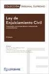 Ley de Enjuiciamiento Civil Comentada 13ª Edición: Colección Tribunal Supremo von Editorial