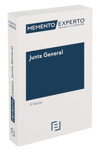 Memento Experto Junta General 5ª edición von Editorial