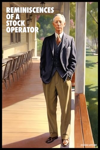 Reminiscences of a Stock Operator (Illustrated) von Independently published