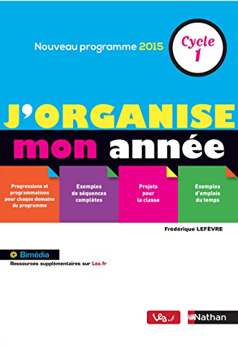J'organise mon année - Cycle 1 von NATHAN