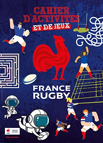 Cahier d'activité officiel du XV de France Cahier d'activité officiel du XV de France von HUGO JEUNESSE
