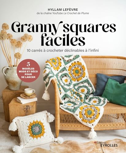 Granny squares faciles von EYROLLES